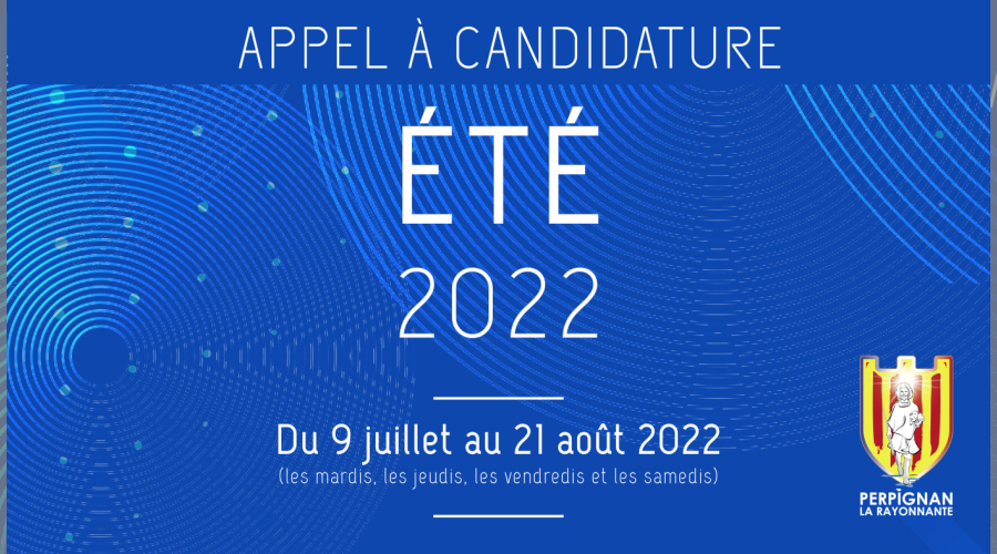 Appel à Candidature - Été 2022