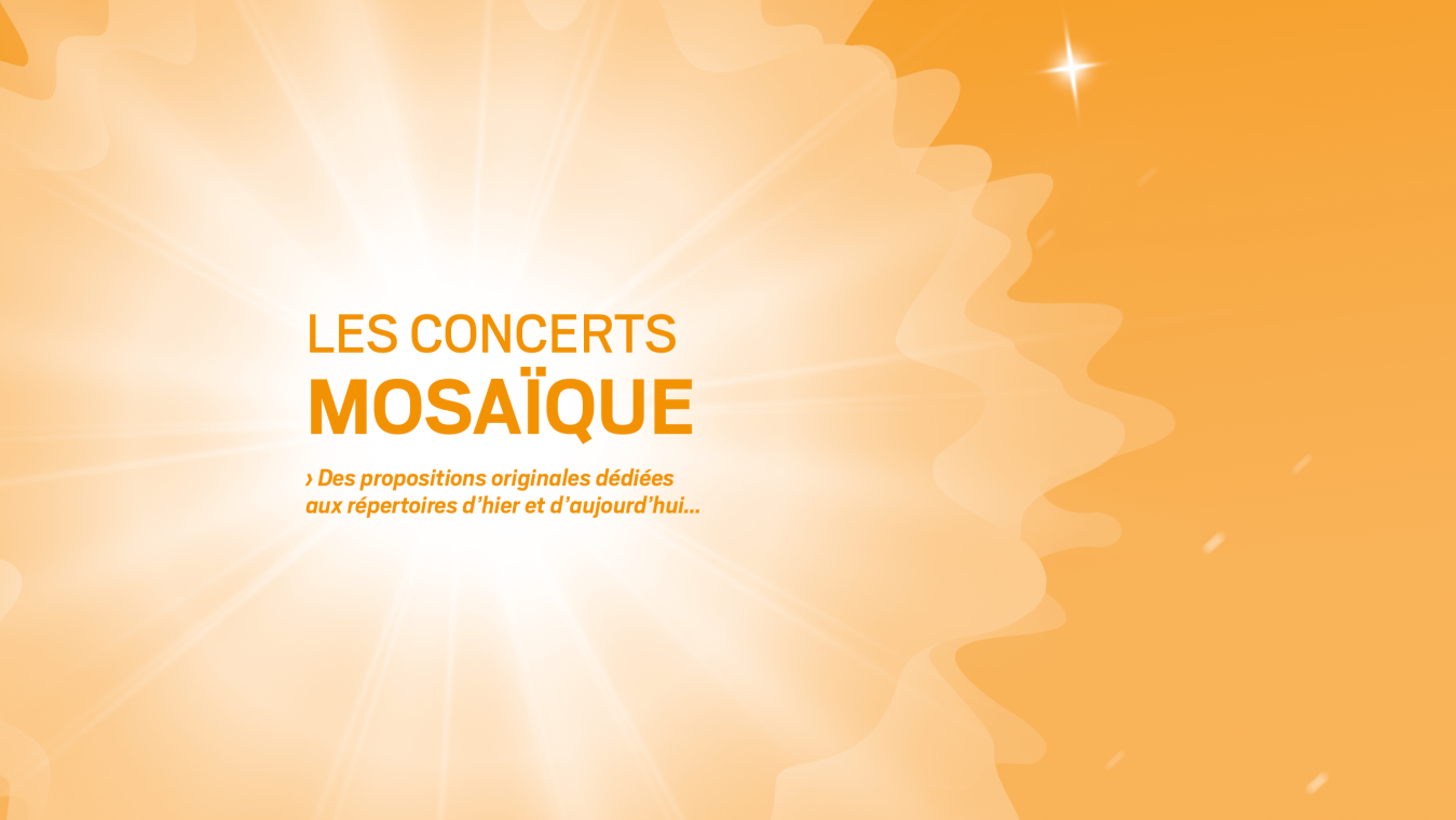 LES CONCERTS MOSAÏQUE 2023