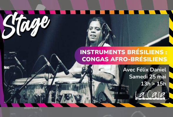 Photo N°1 : STAGE - INSTRUMENTS BRESILIENS - CONGAS AFRO-BRESILIENS
