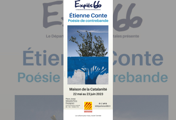 Photo N°1 : EXPOSITION POÉSIE DE CONTREBANDE – ÉTIENNE CONTE