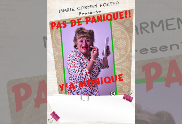 Photo N°1 : COMÉDIE « PAS DE PANIQUE Y'A MONIQUE »