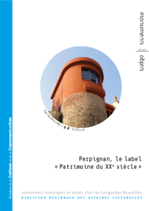 Perpignan, le label "Patrimoine du XXe siècle" (collection Duo monuments objet, Direction régionale des affaires culturelles)