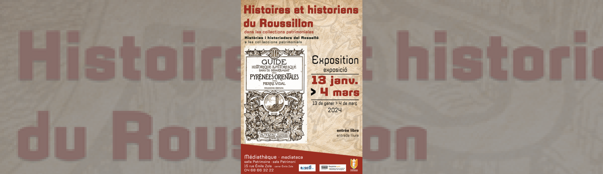 Photo N°1 : « HISTOIRES ET HISTORIENS DU ROUSSILLON »