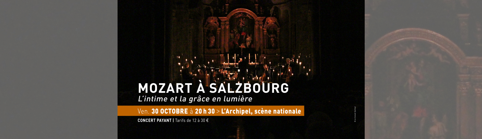 30 OCTOBRE - MOZART A SALZBOURG - Le Concert Spirituel