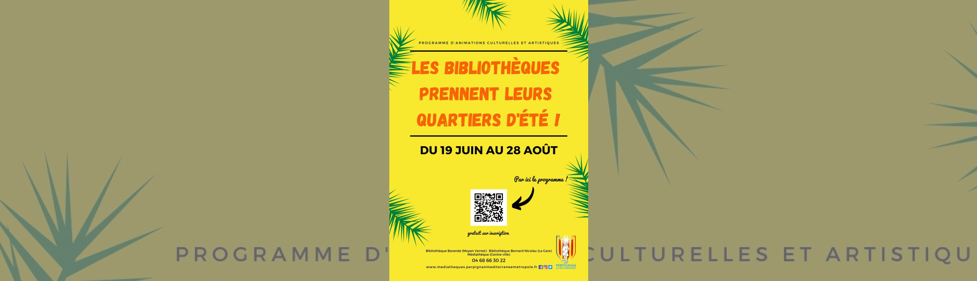 affiche du programme d'animations culturelles et artisiques des bibliothèques- affiche sur fond jaune avec renseignements diverses 