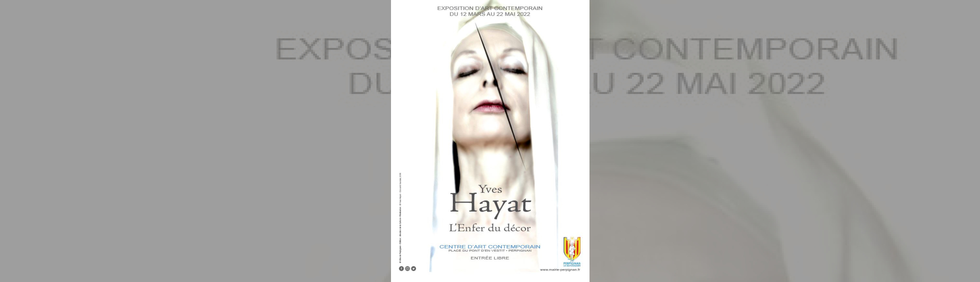 Affiche exposition Yves Hayat "L'enfer du décor" - photo couleur portrait de femme