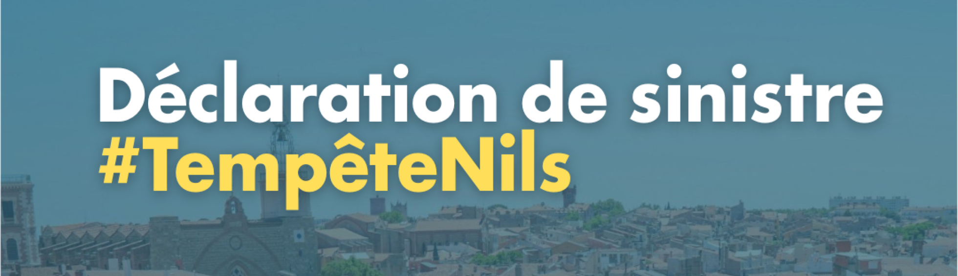 Tempête Nils: Déclaration de sinistre