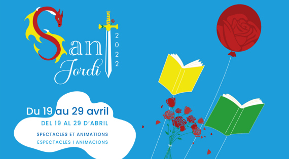 Sant Jordi 2022 : spectacles, animations, et salon du livre le 23 avril