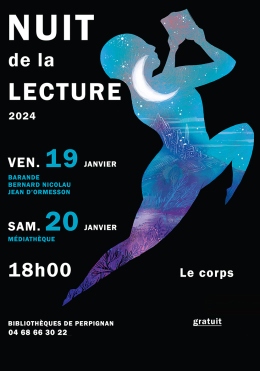 Nuits de la lecture le corps dans tous ses états…